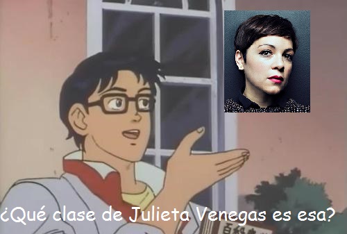 Meme Julieta